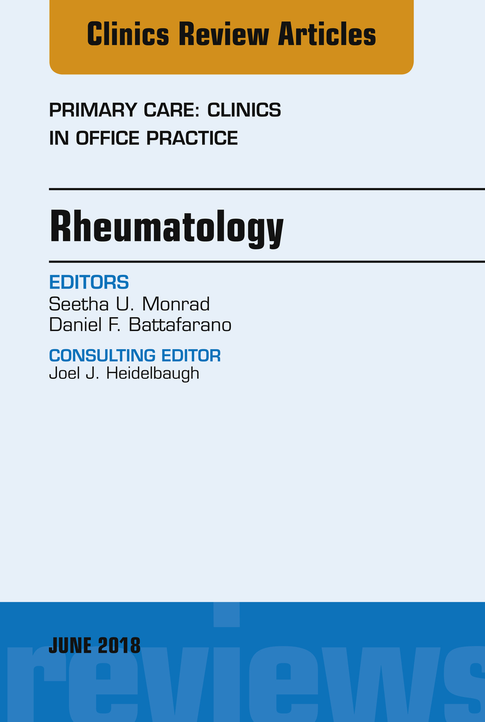 Cover Rheumatology, An Issue of Primary Care: Clinics in Office Practice, E-Book