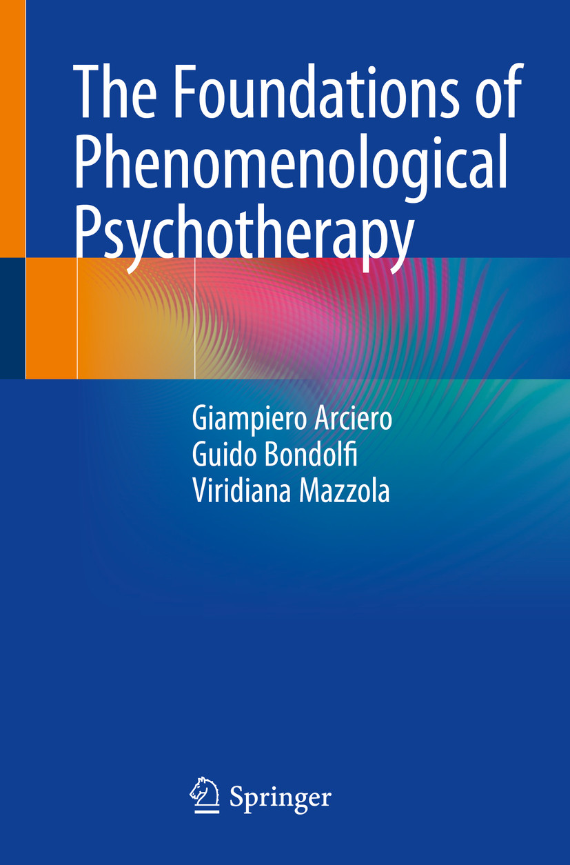 Cover The Foundations of Phenomenological Psychotherapy