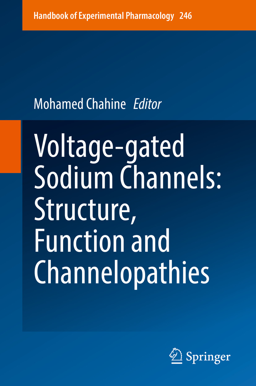 Cover Voltage-gated Sodium Channels: Structure, Function and Channelopathies