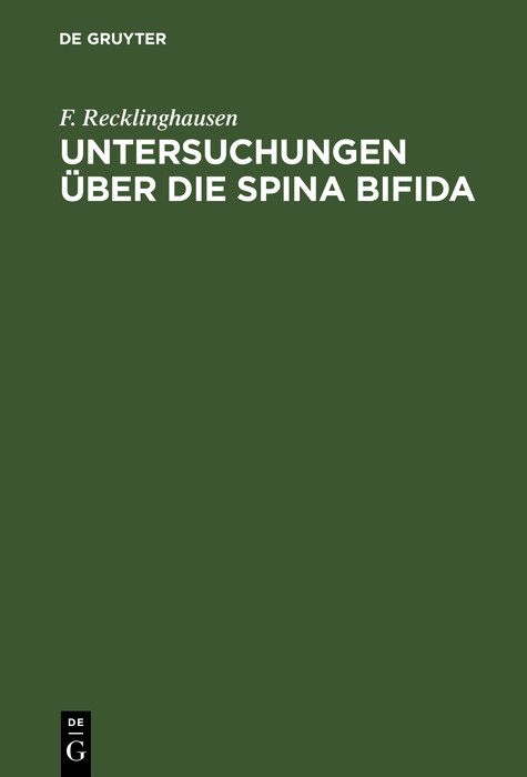 Untersuchungen über die Spina bifida