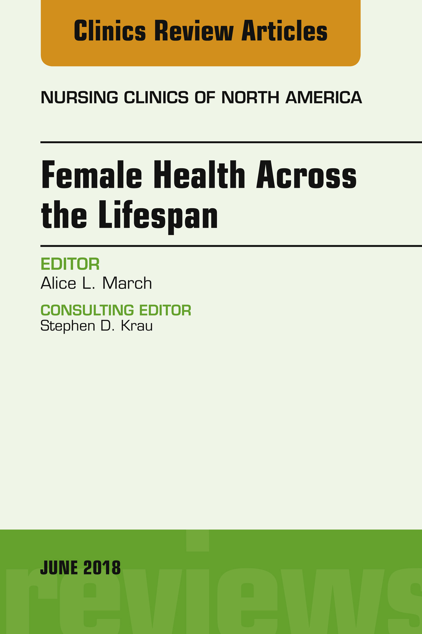 Women's Health Across the Lifespan, An Issue of Nursing Clinics, E-Book