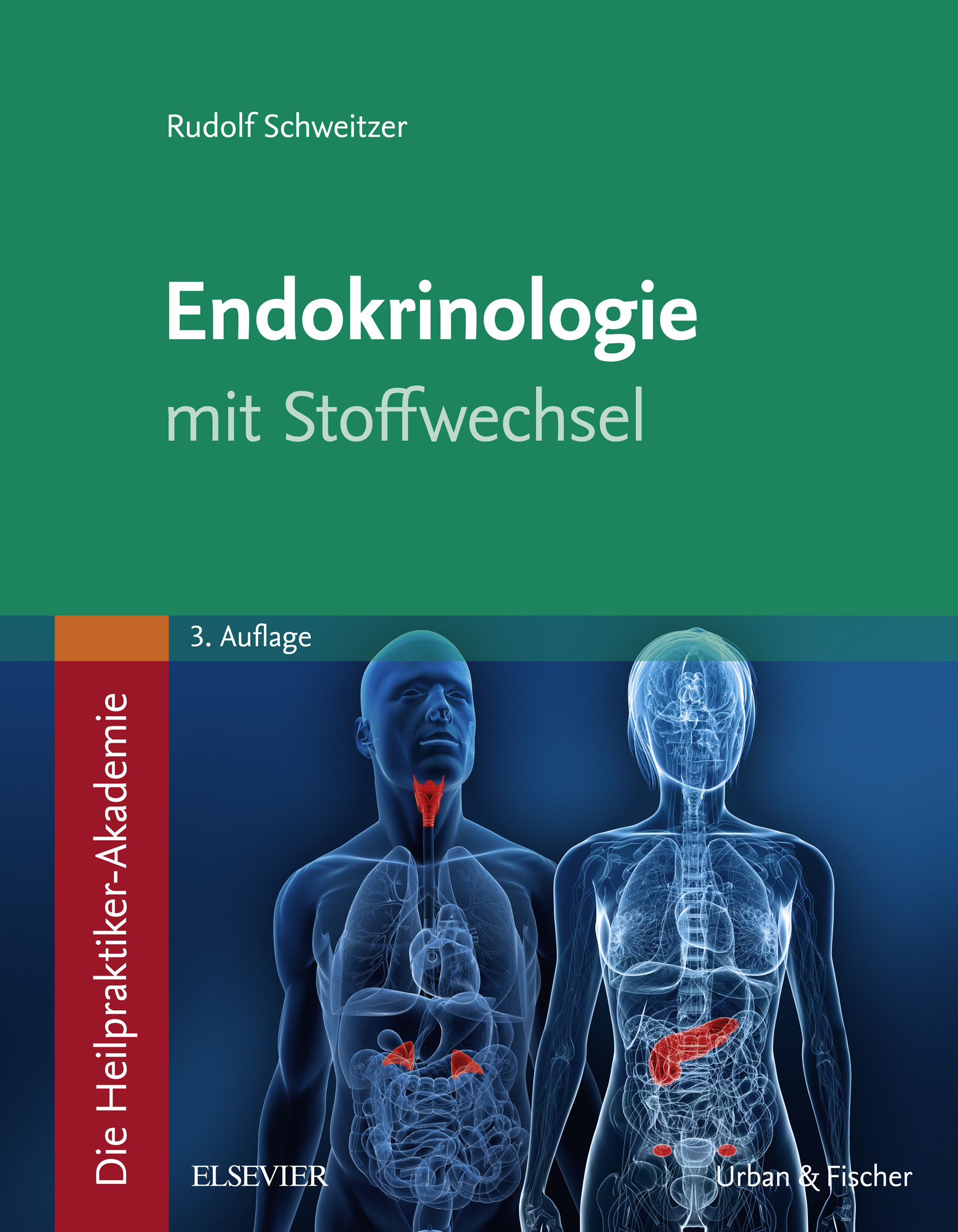 Cover Die Heilpraktiker-Akademie. Endokrinologie mit Stoffwechsel