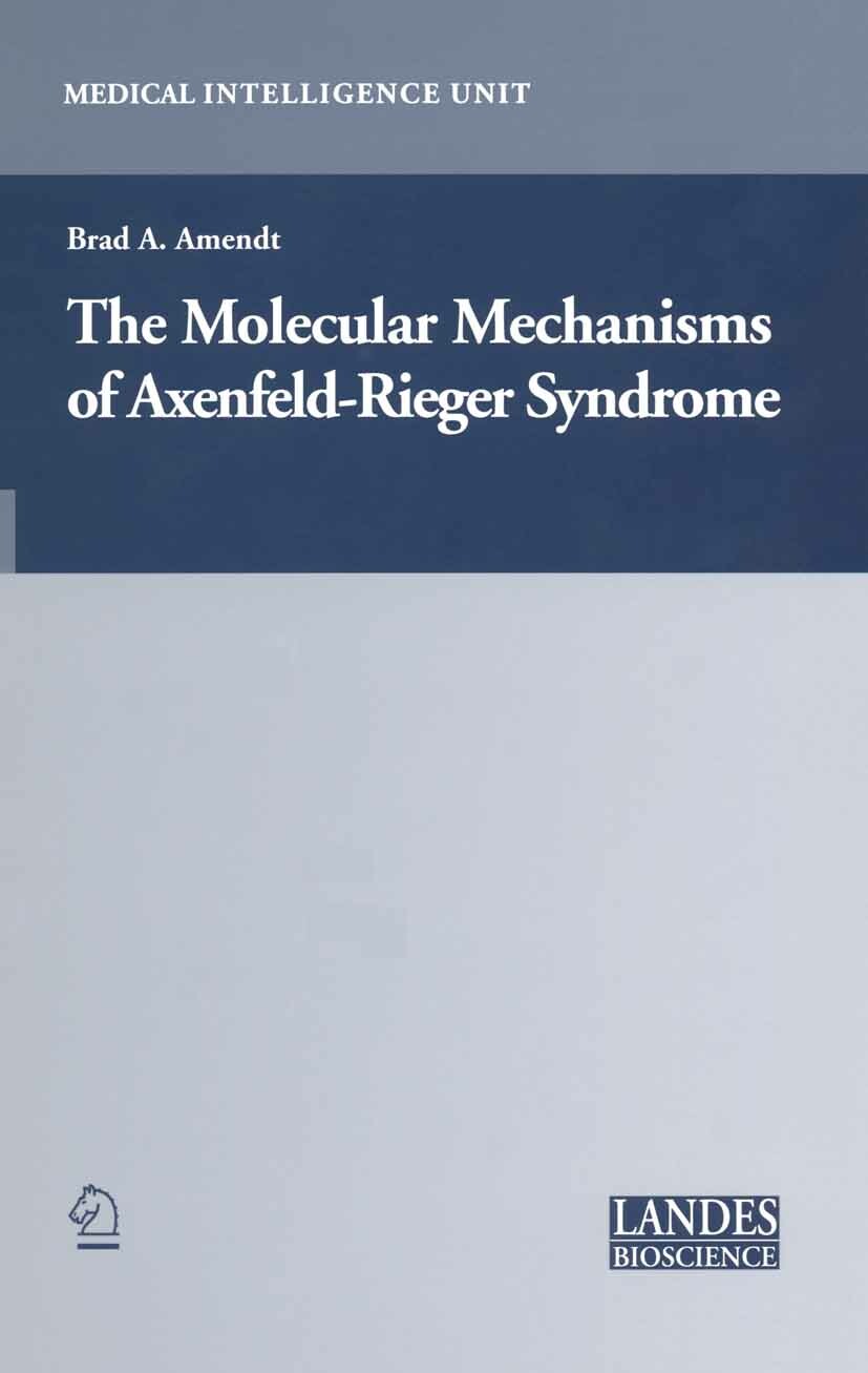 Cover The Molecular Mechanisms of Axenfeld-Rieger Syndrome