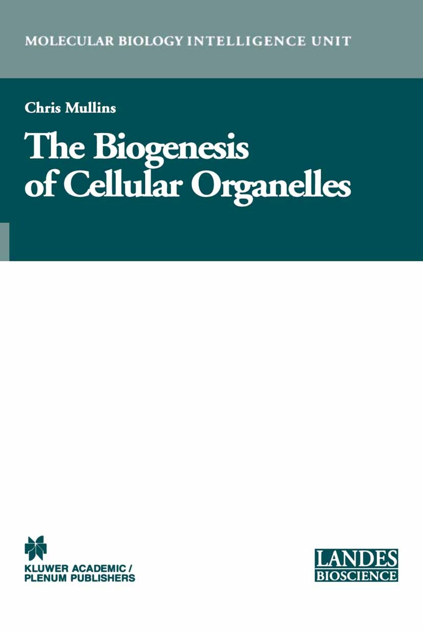 Cover The Biogenesis of Cellular Organelles