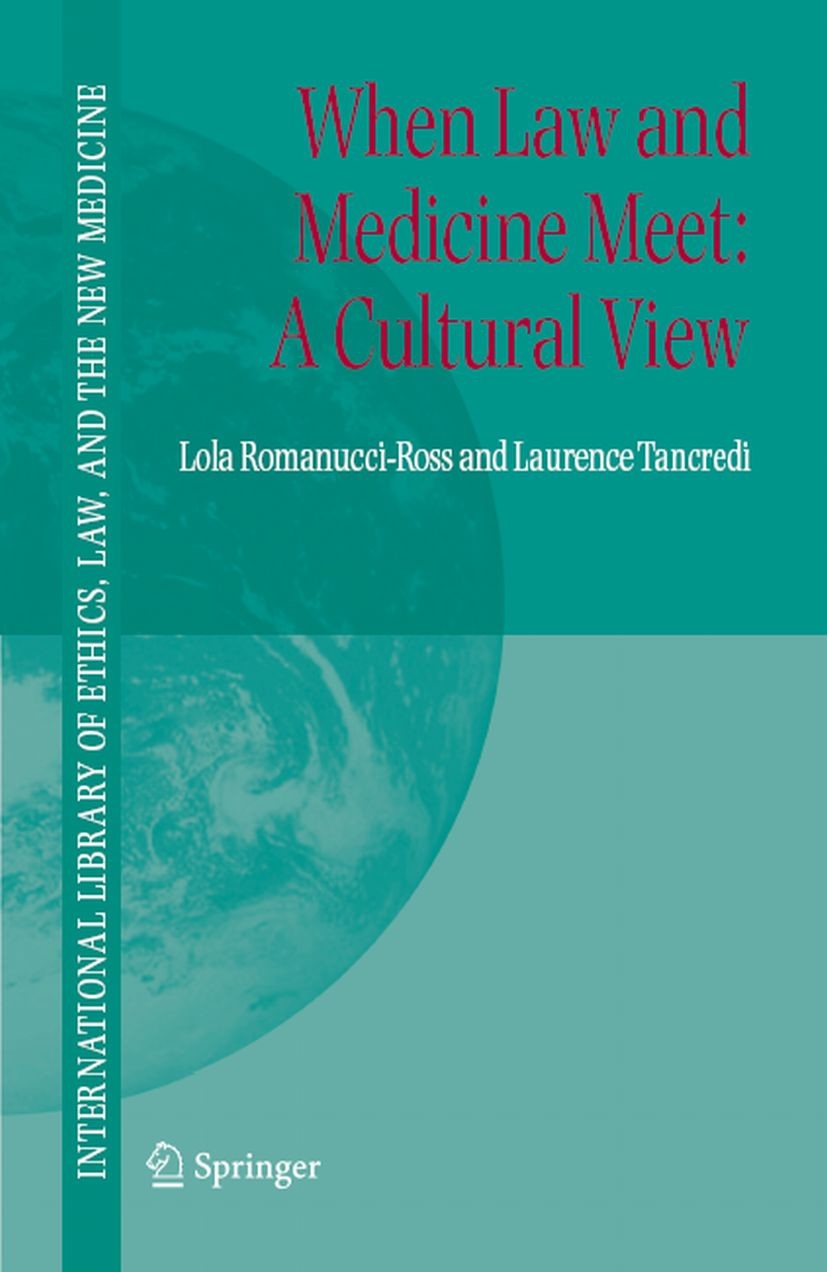 Cover When Law and Medicine Meet: A Cultural View