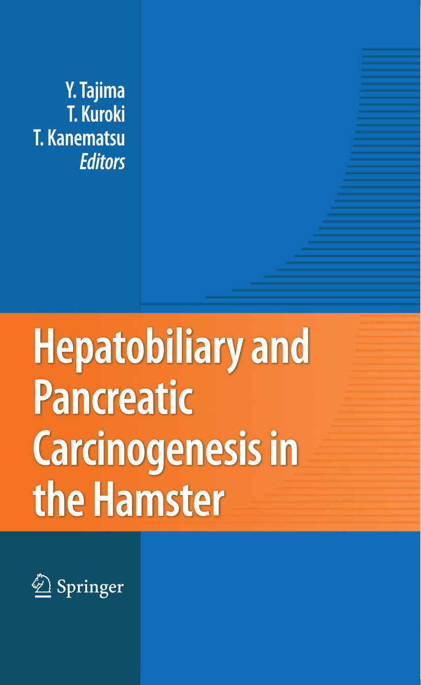Cover Hepatobiliary and Pancreatic Carcinogenesis in the Hamster