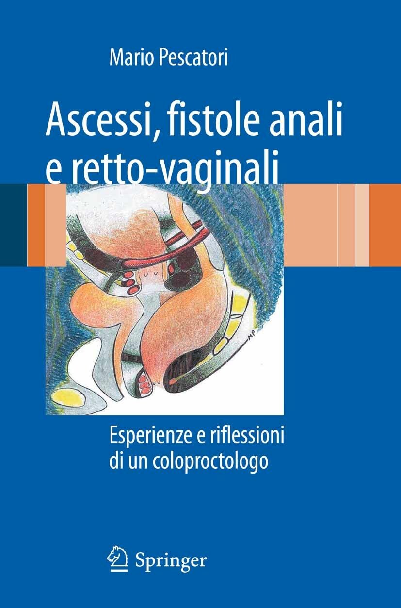 Cover Ascessi, fistole anali e retto-vaginali