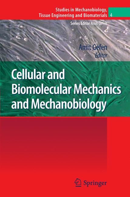 Cover Cellular and Biomolecular Mechanics and Mechanobiology
