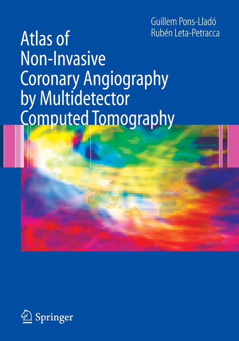 Cover Atlas of Non-Invasive Coronary Angiography by Multidetector Computed Tomography