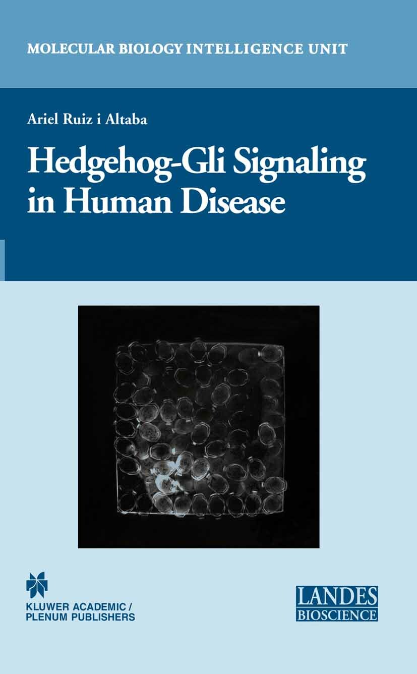 Cover Hedgehog-Gli Signaling in Human Disease