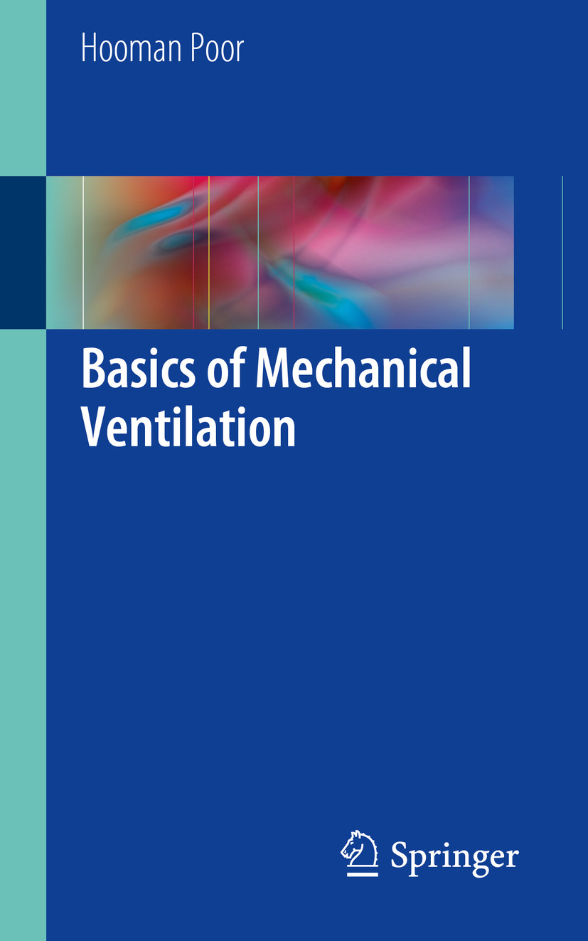 Basics Of Mechanical Ventilation - E-Book - Frohberg