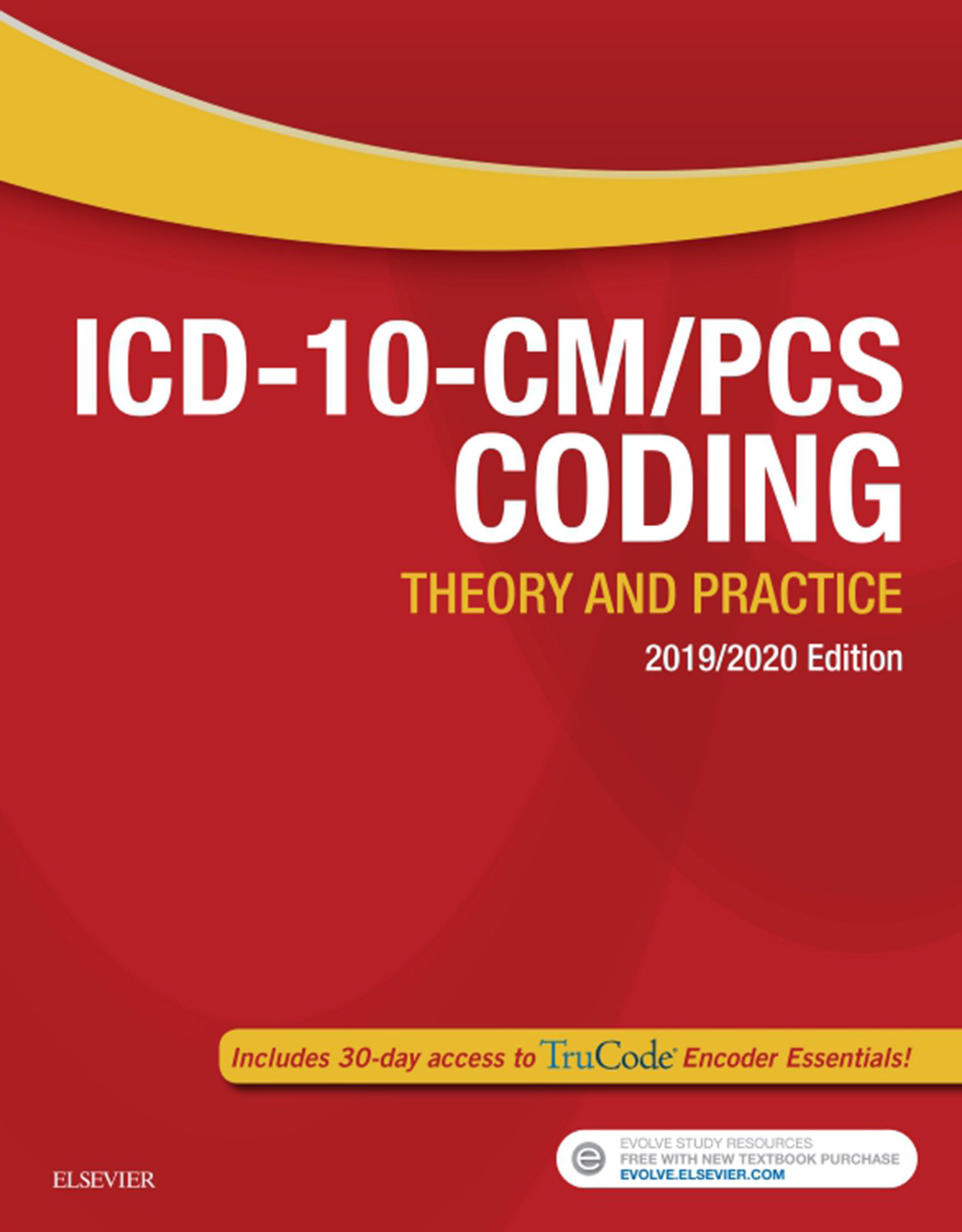 ICD-10-CM/PCS Coding: Theory And Practice, 2019/2020 Edition E-Book - E ...