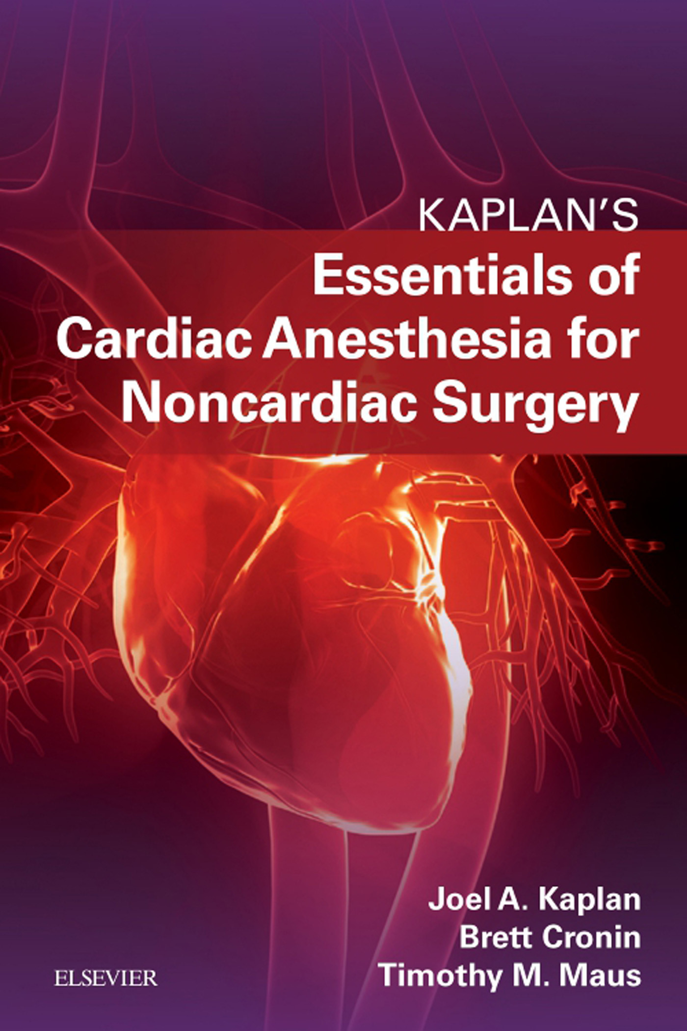 Cover Essentials of Cardiac Anesthesia for Noncardiac Surgery E-Book