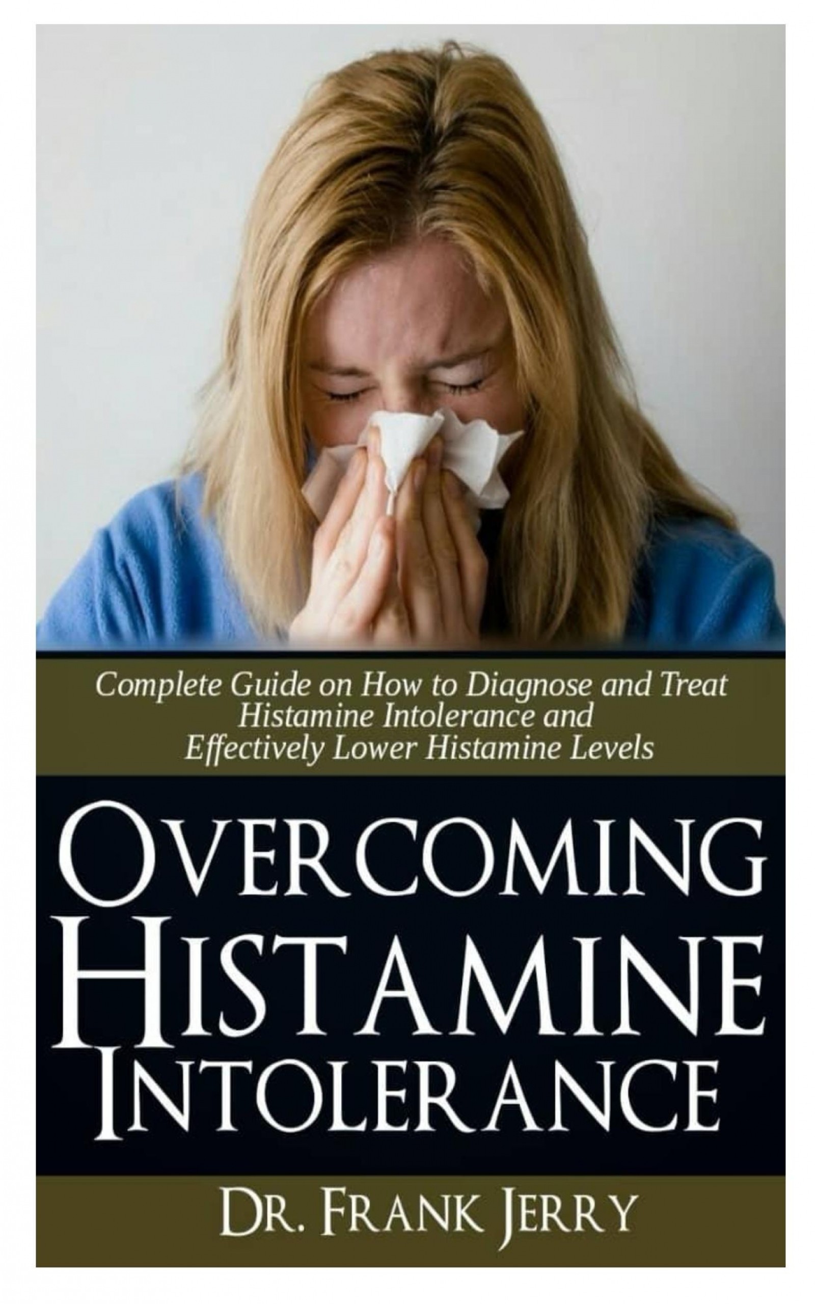Cover Overcoming Histamine Intolerance