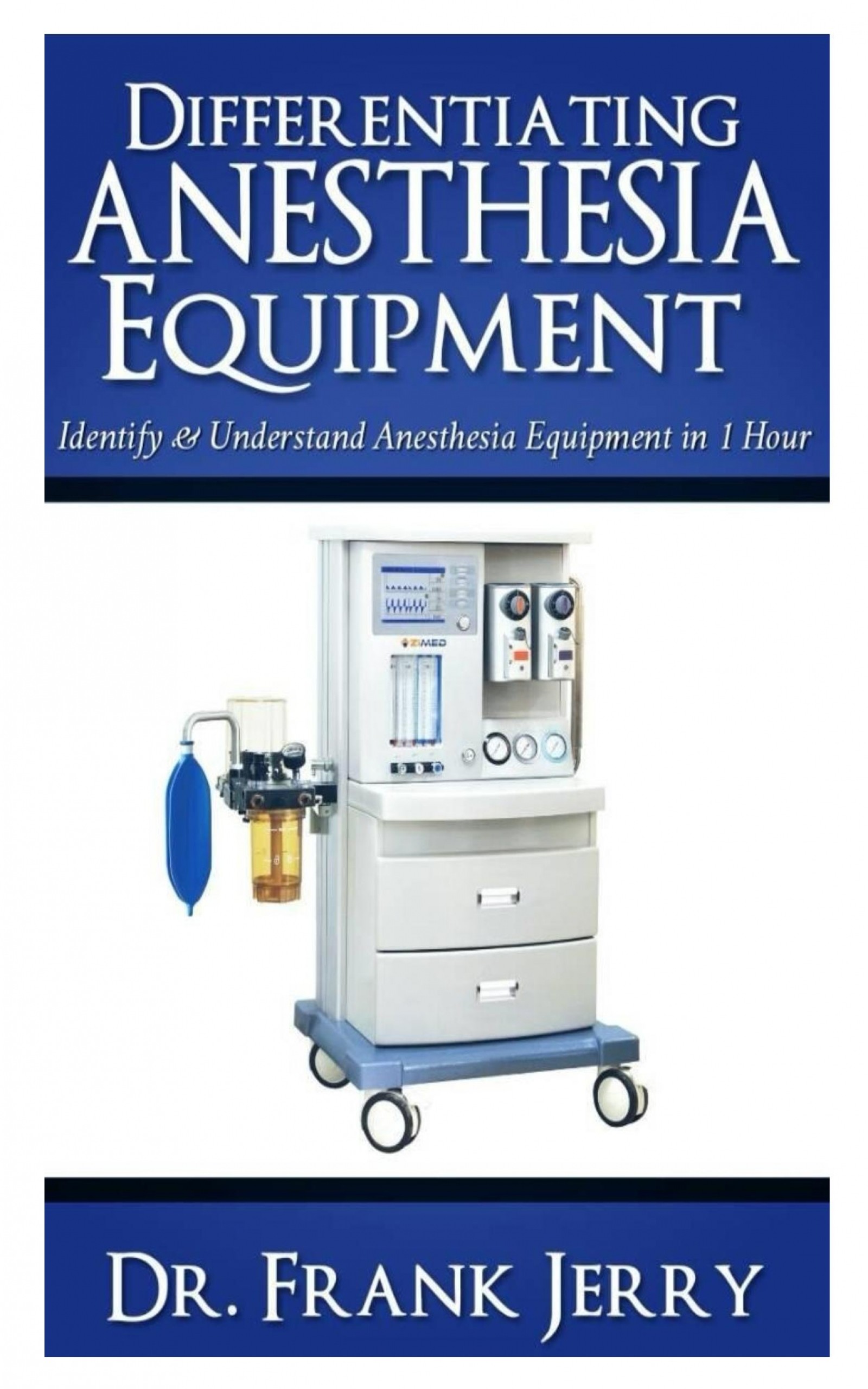 Cover Differentiating Anesthesia Equipment