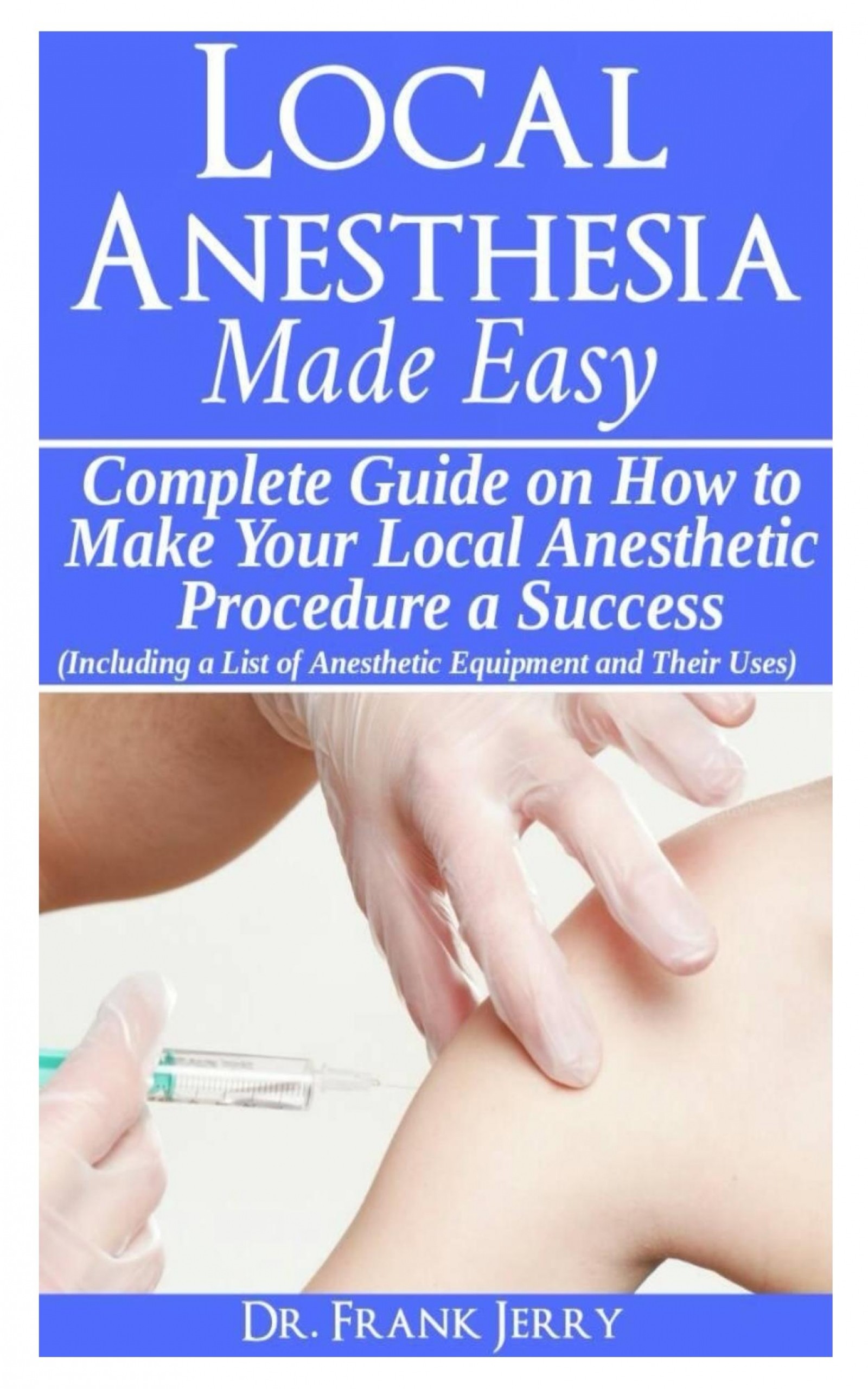 Local Anesthesia Made Easy EBook frohberg