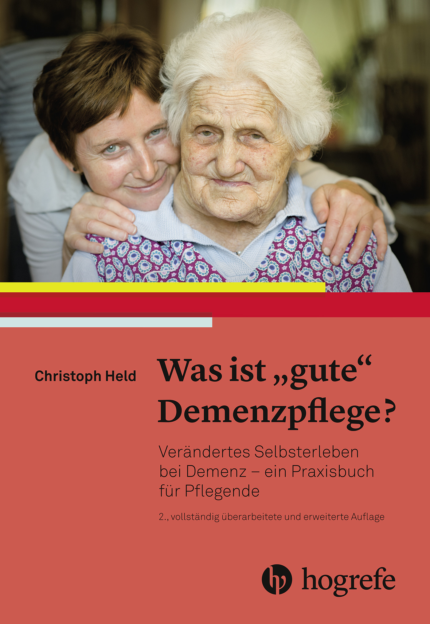 Cover Was ist 'gute' Demenzpflege?