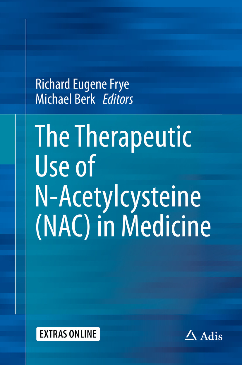 Cover The Therapeutic Use of N-Acetylcysteine (NAC) in Medicine