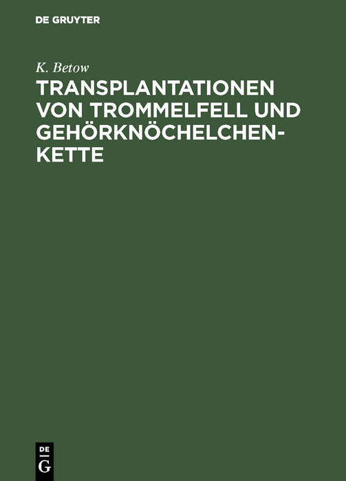 Cover Transplantationen von Trommelfell und Gehörknöchelchenkette