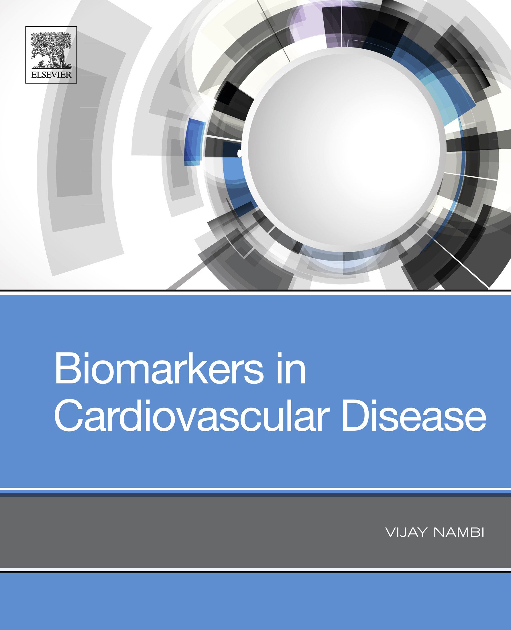 Biomarkers In Cardiovascular Disease - E-Book - Frohberg