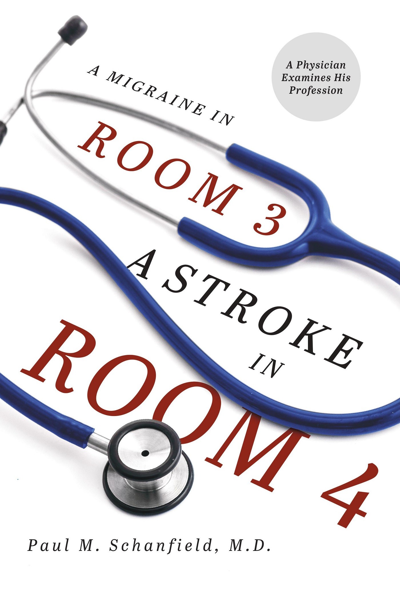 Cover A Migraine in Room 3, A Stroke in Room 4