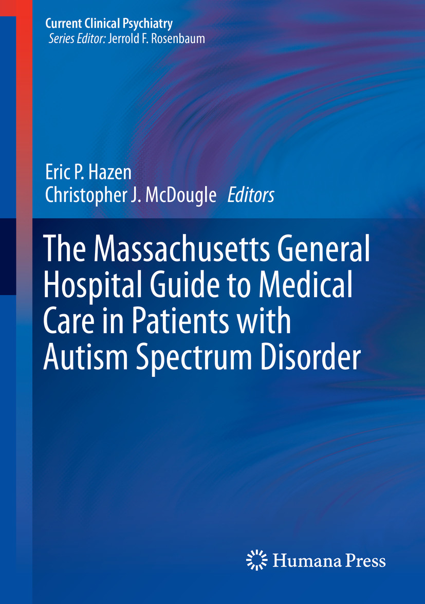 Cover The Massachusetts General Hospital Guide to Medical Care in Patients with Autism Spectrum Disorder