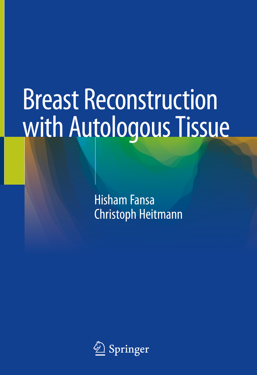 Breast Reconstruction with Autologous Tissue