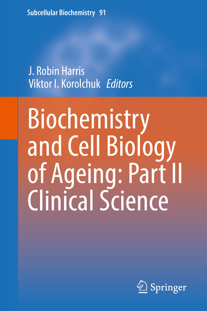 Cover Biochemistry and Cell Biology of Ageing: Part II Clinical Science