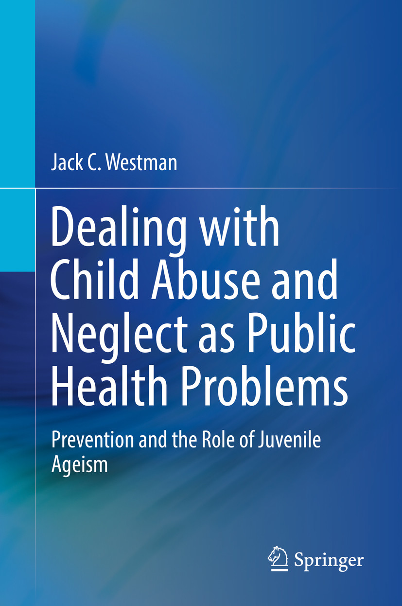 Cover Dealing with Child Abuse and Neglect as Public Health Problems