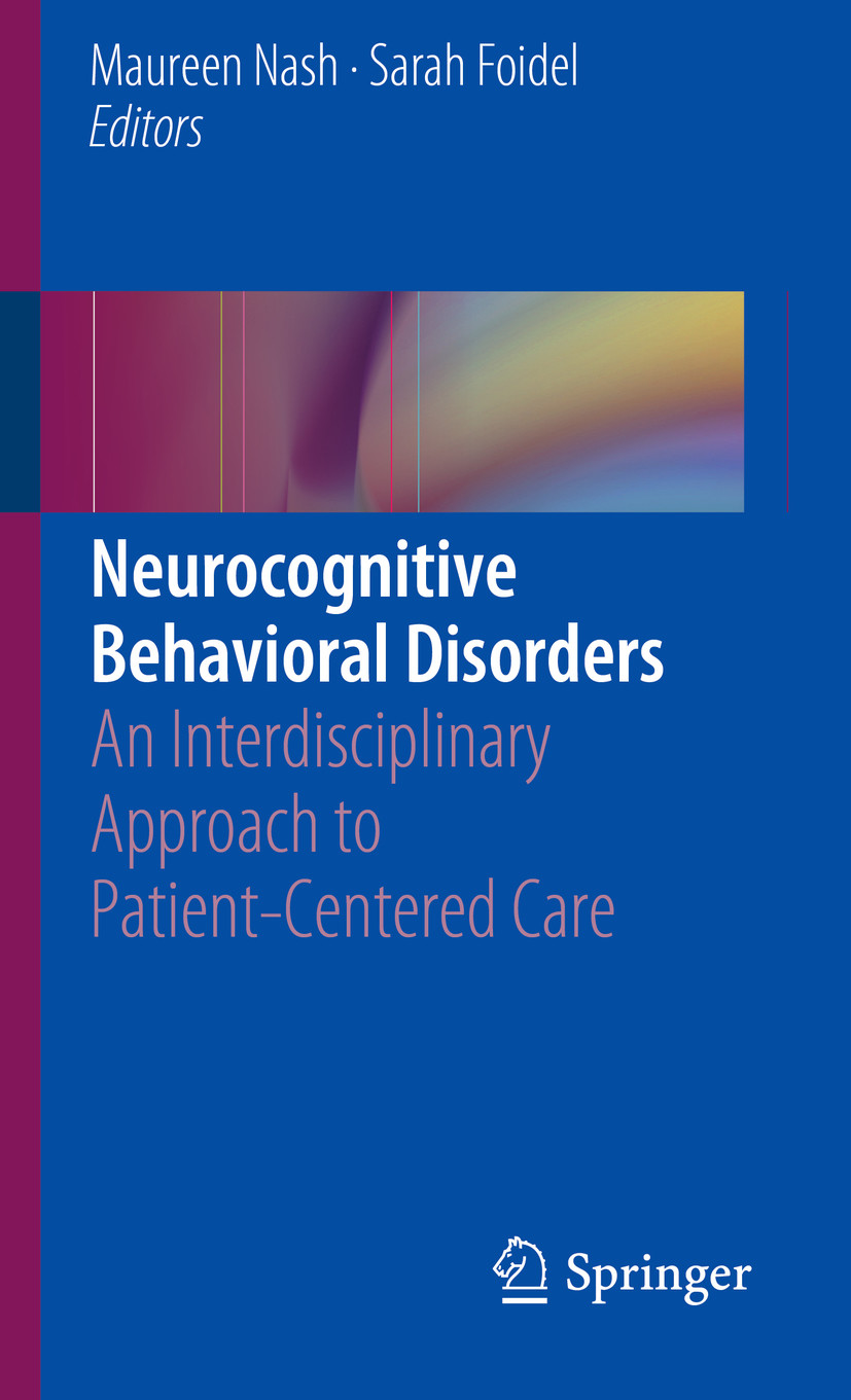 Neurocognitive Behavioral Disorders - E-Book - Frohberg