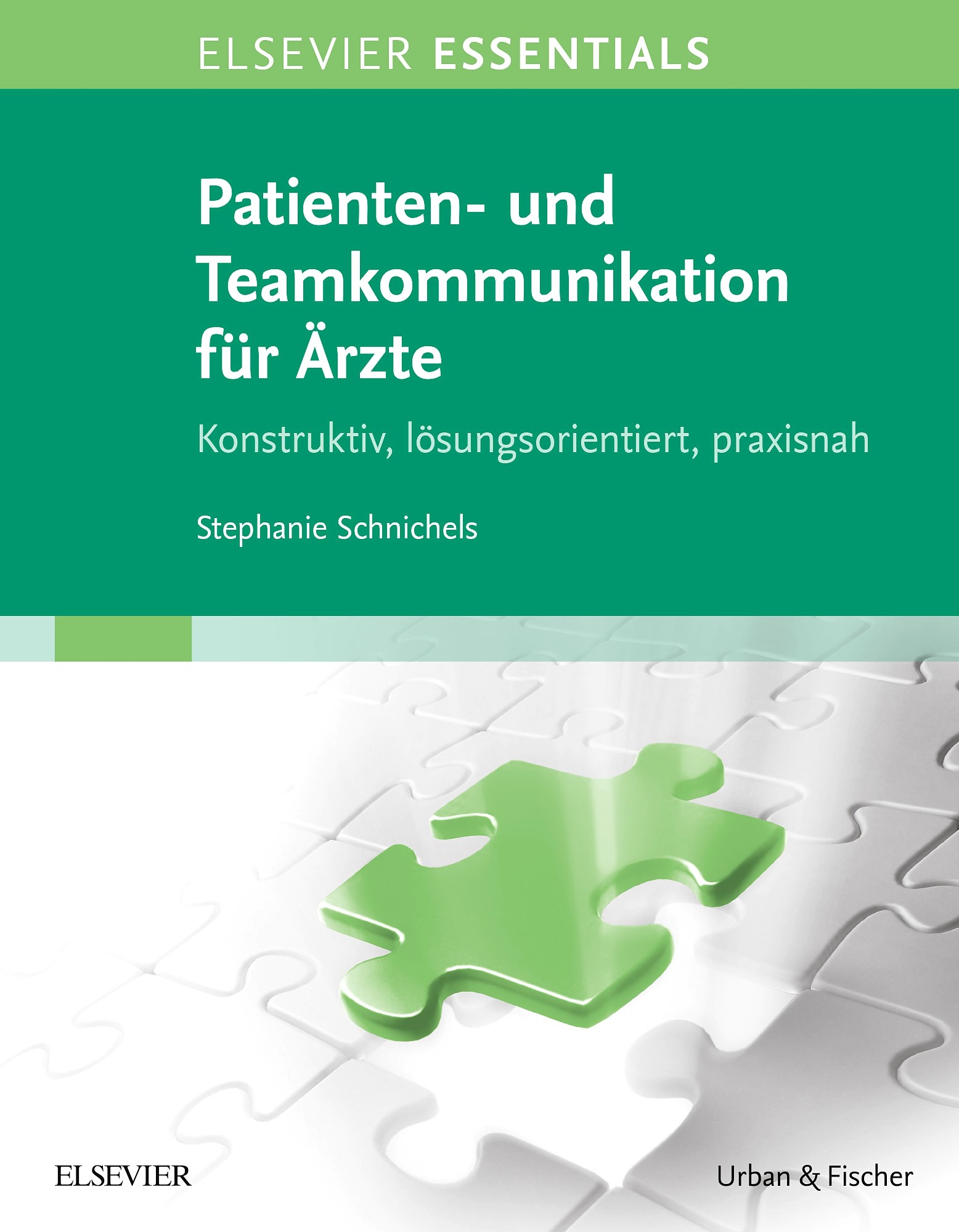 Cover ELSEVIER ESSENTIALS Patienten- und Teamkommunikation für Ärzte