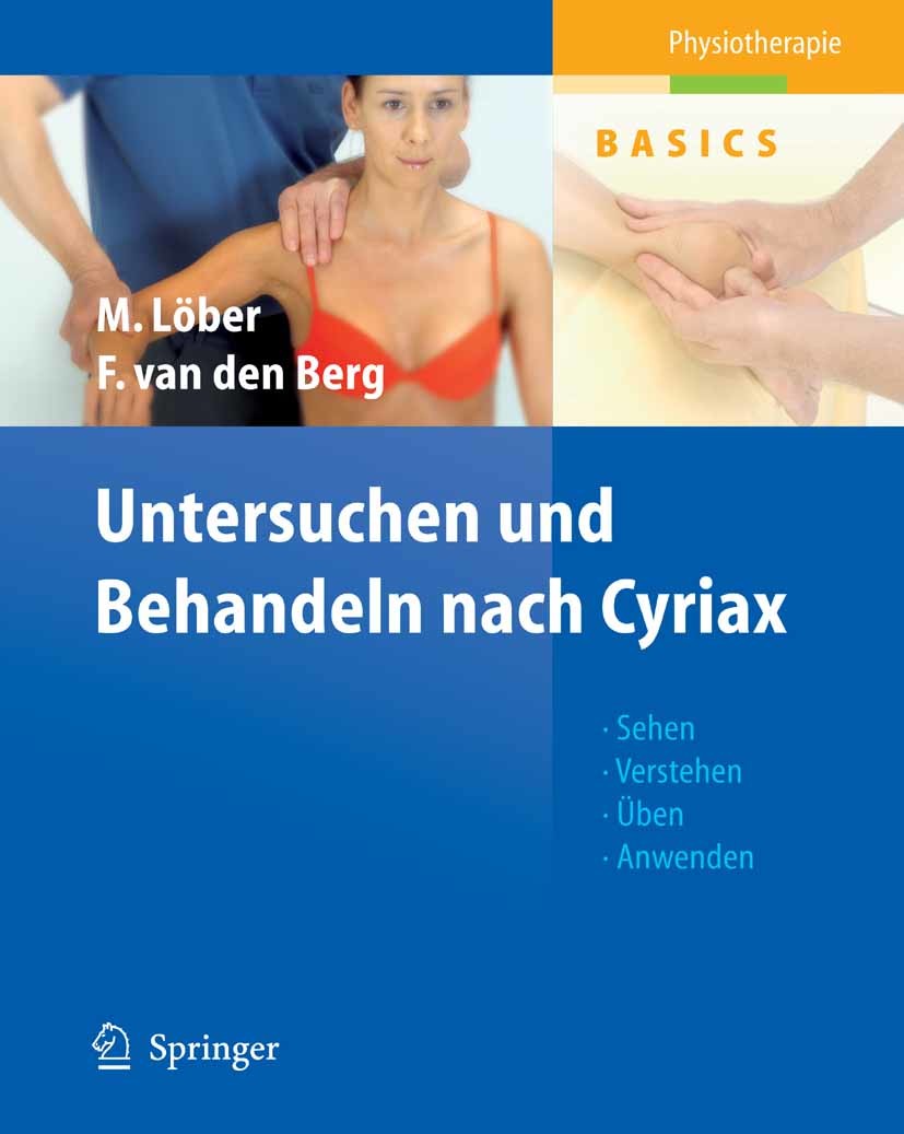 Untersuchen und Behandeln nach Cyriax