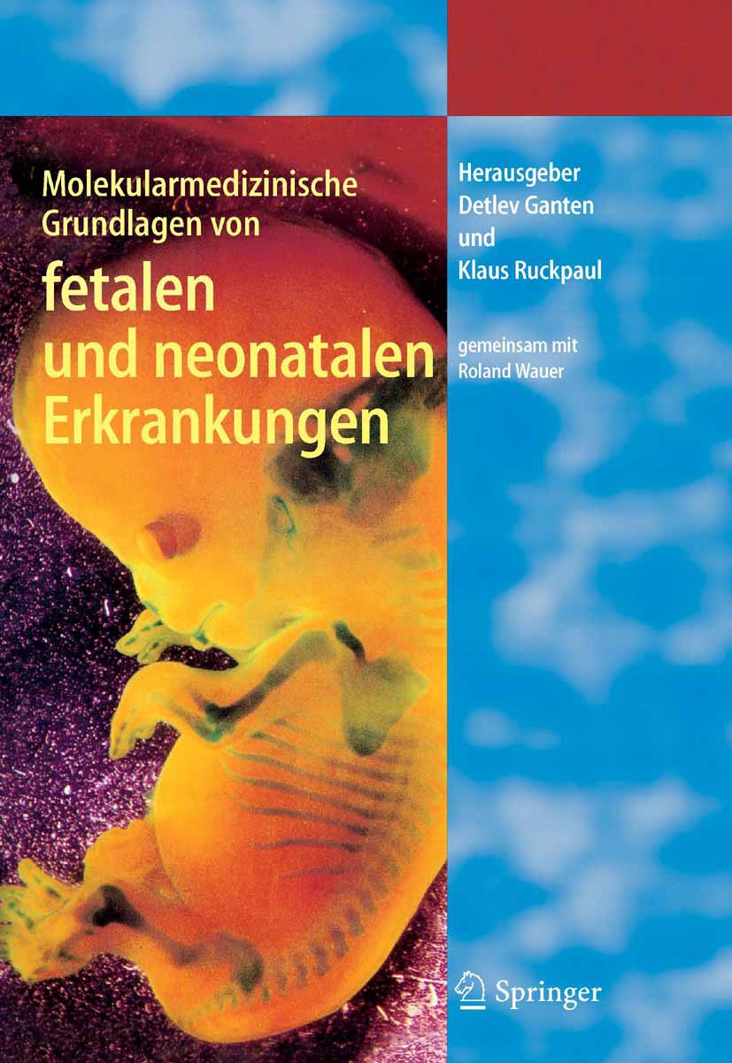 Cover Molekularmedizinische Grundlagen von fetalen und neonatalen Erkrankungen