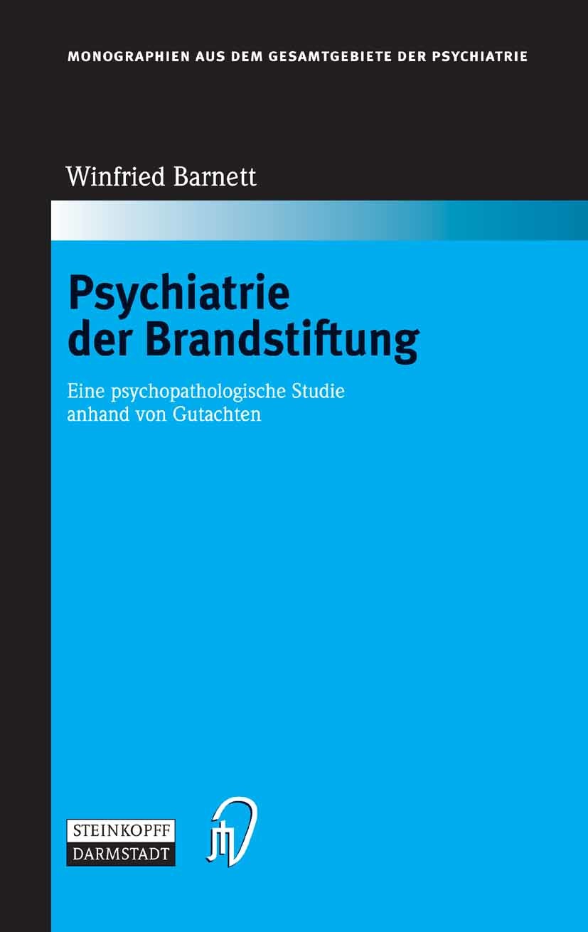 Psychiatrie der Brandstiftung