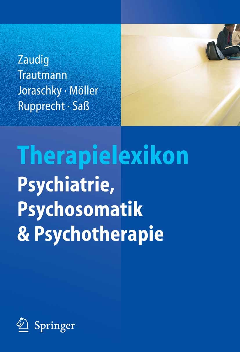 Therapielexikon Psychiatrie, Psychosomatik, Psychotherapie - E-Book