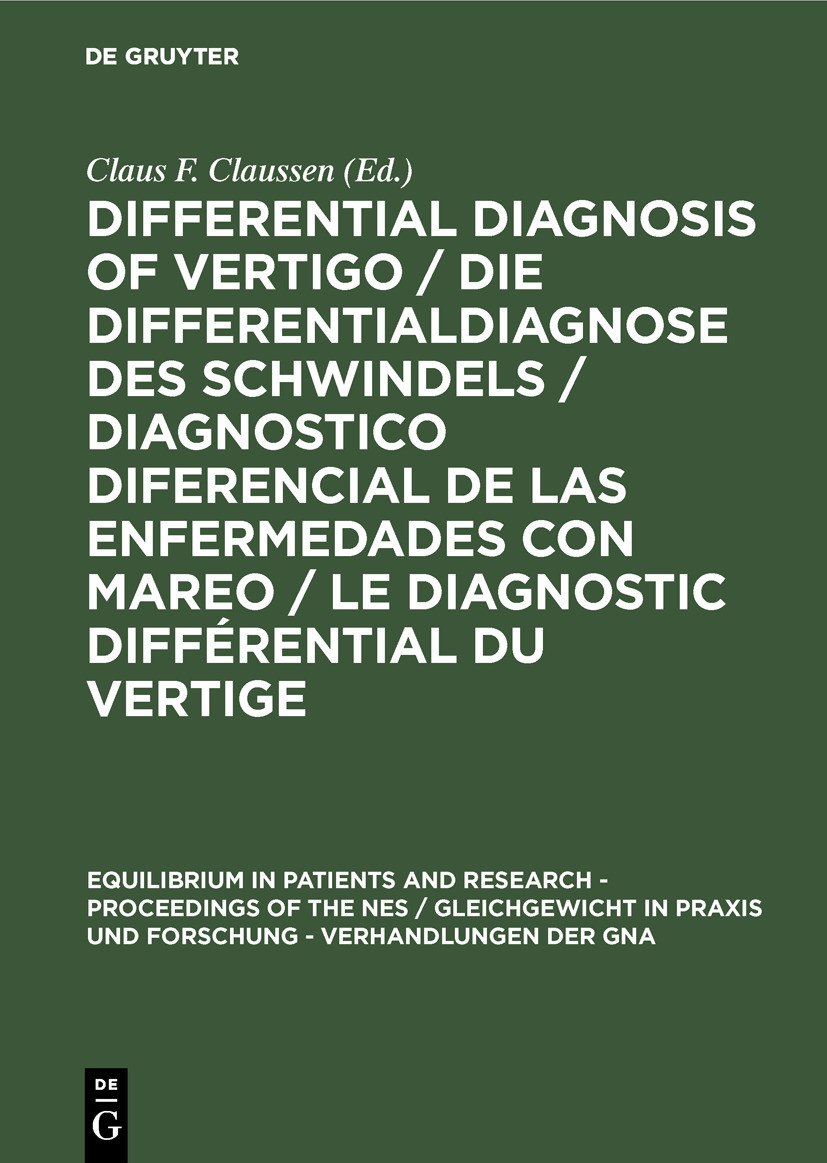 Cover Differential Diagnosis of Vertigo / Die Differentialdiagnose des Schwindels /Diagnostico diferencial de las enfermedades con mareo / Le diagnostic différential du vertige