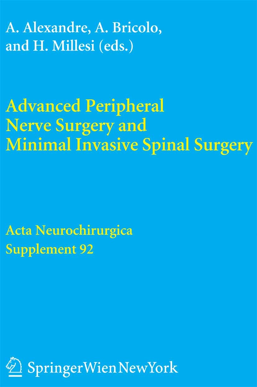 Cover Advanced Peripheral Nerve Surgery and Minimal Invasive Spinal Surgery