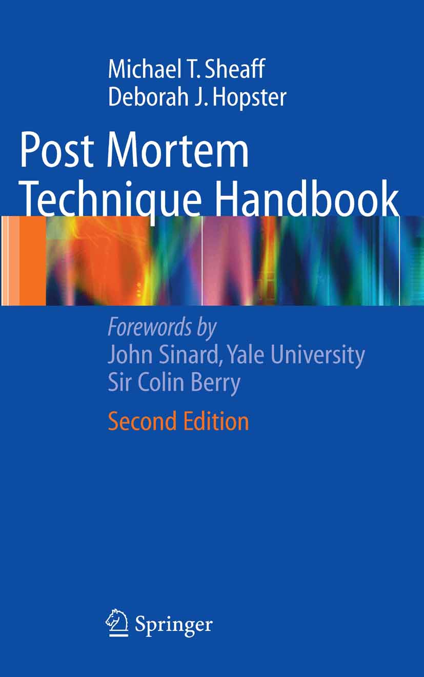 Post Mortem Technique Handbook