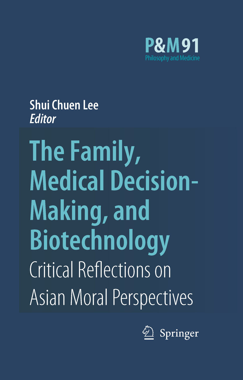 Cover The Family, Medical Decision-Making, and Biotechnology