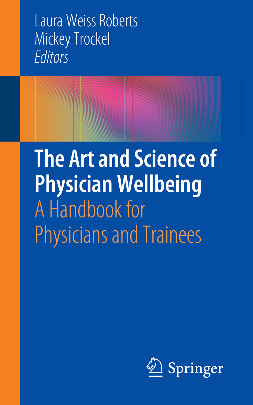 Cover The Art and Science of Physician Wellbeing