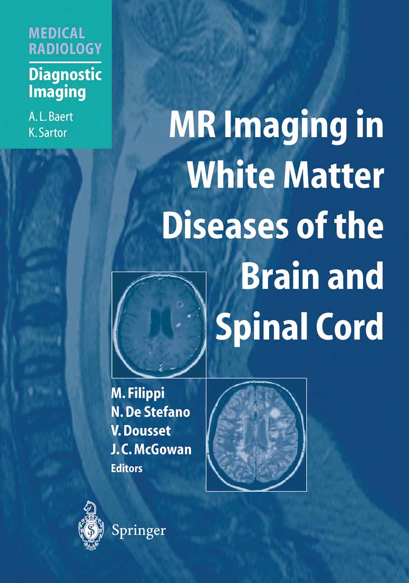 Cover MR Imaging in White Matter Diseases of the Brain and Spinal Cord