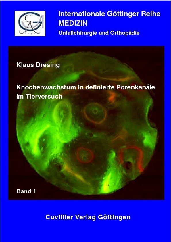 Cover Knochenwachstum in definierte Porenkanäle im Tierversuch