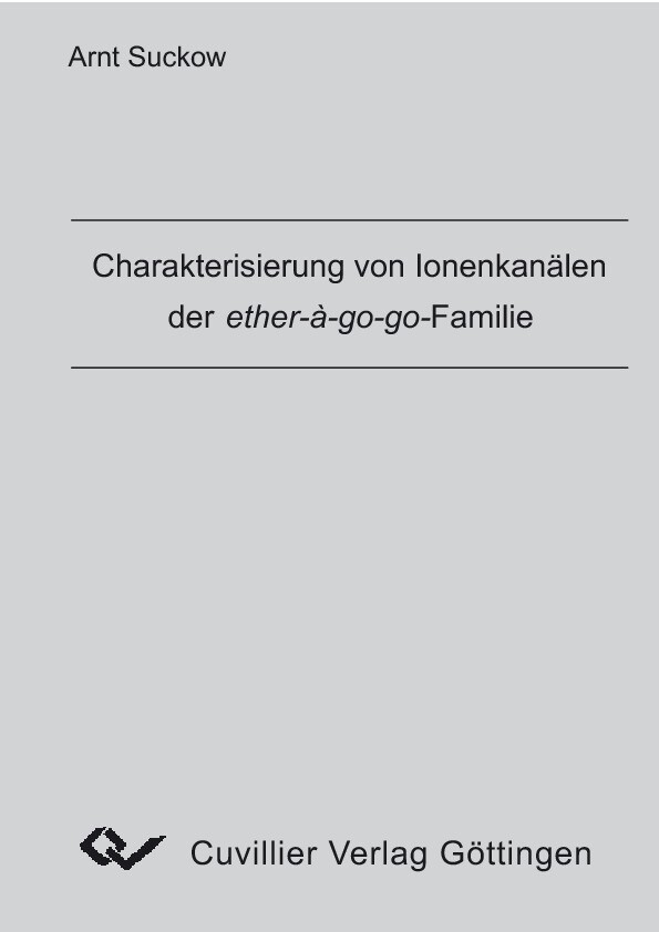 Cover Charakterisierung von Ionenkanälen der ether-á-go-go-Familie