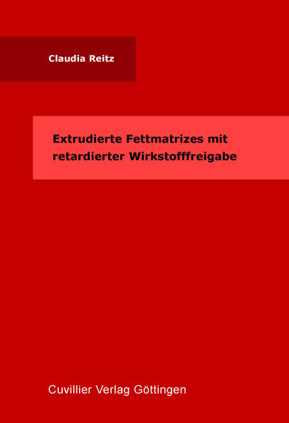 Cover Extrudierte Fettmatrizes mit retardierter Wirkstofffreigabe