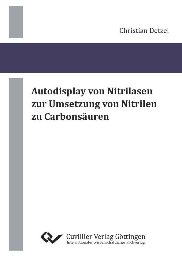 Cover Autodisplay von Nitrilasen zur Umsetzung von Nitrilen zu Carbonsäuren