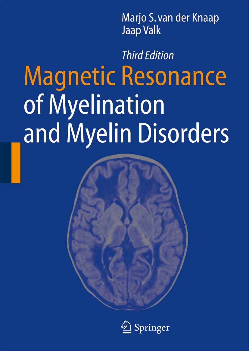 Cover Magnetic Resonance of Myelination and Myelin Disorders