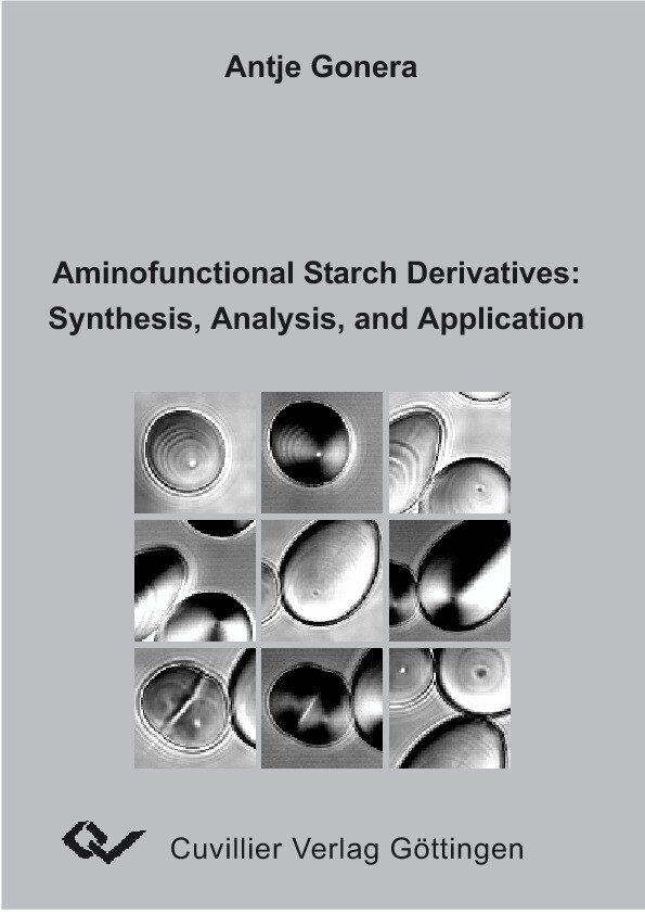 Cover Aminofunctional Starch Derivatives: Synthesis, Analysis, and Application