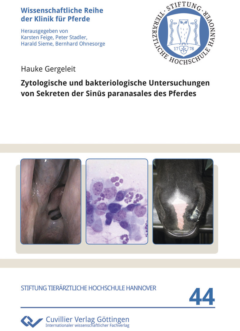 Cover Zytologische und bakteriologische Untersuchungen von Sekreten der Sinūs paranasales des Pferdes