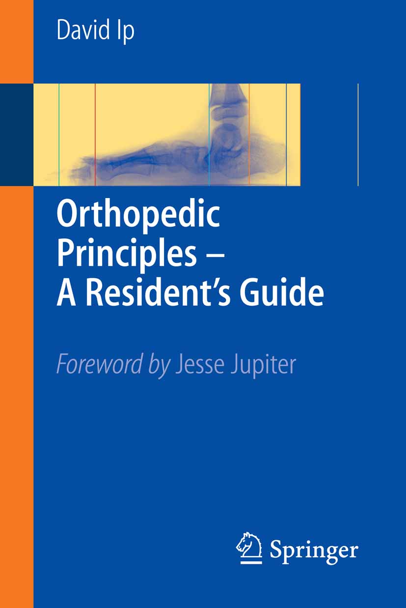 Cover Orthopedic Principles - A Resident's Guide