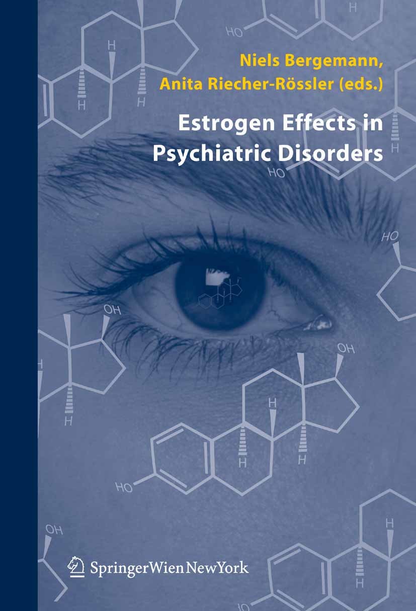 Cover Estrogen Effects in Psychiatric Disorders
